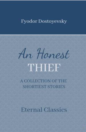 An Honest Thief